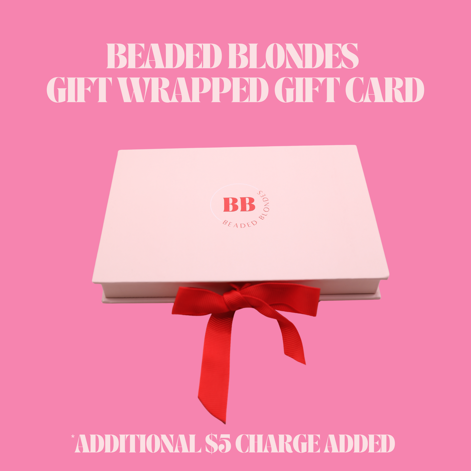 Beaded Blondes Gift Wrapped Gift Card