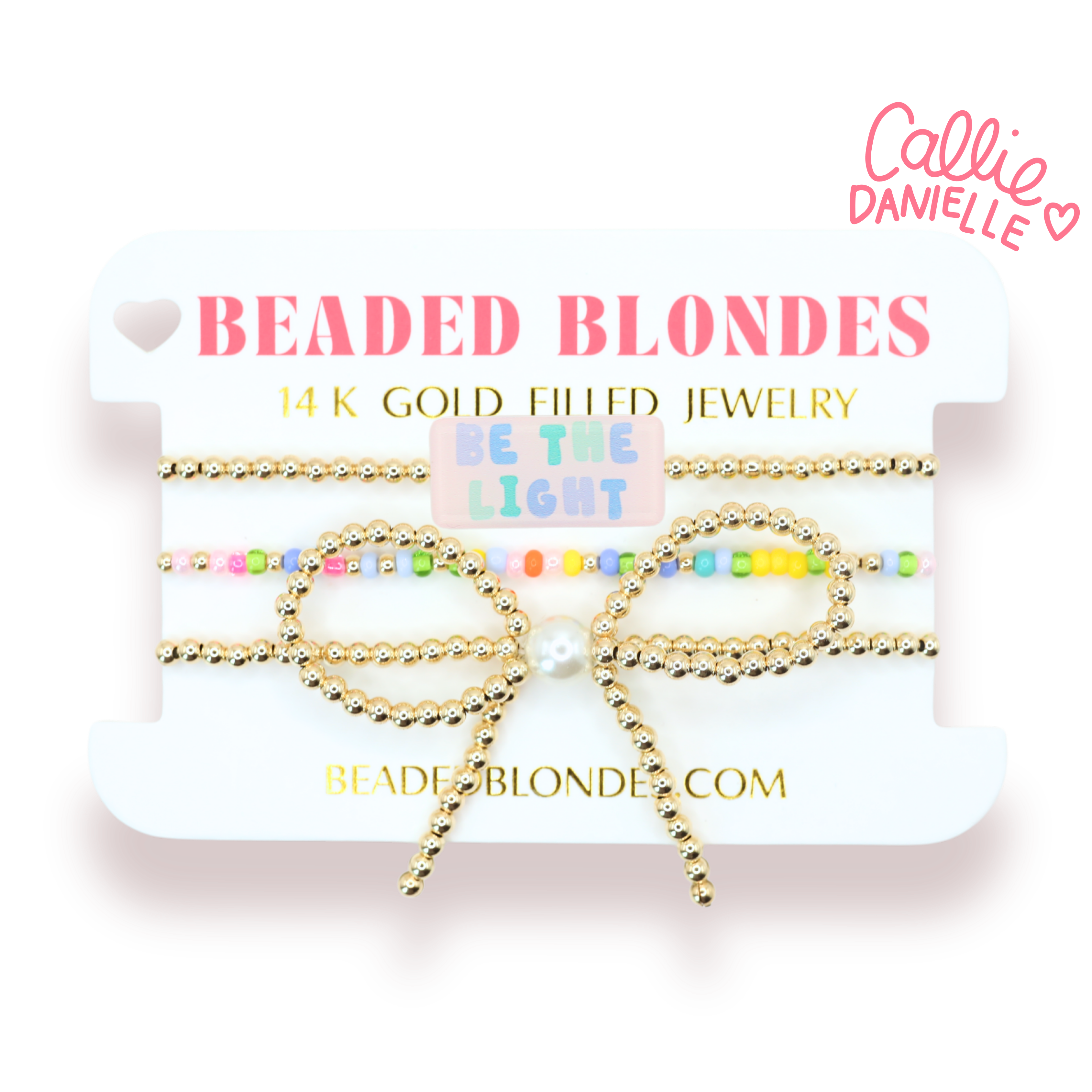 Be The Light BB X Callie Danielle (Set of 3)