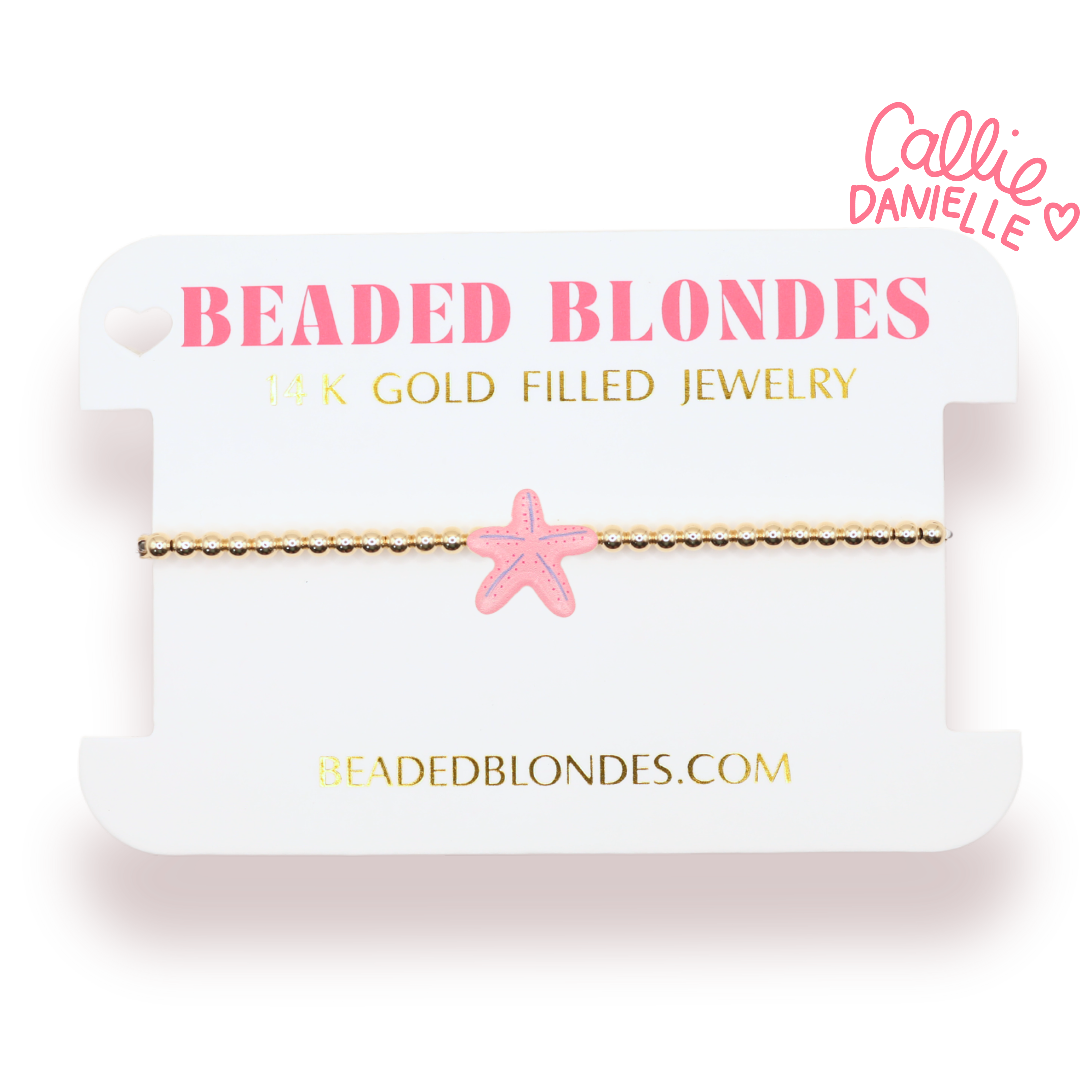 Pink Starfish BB X Callie Danielle