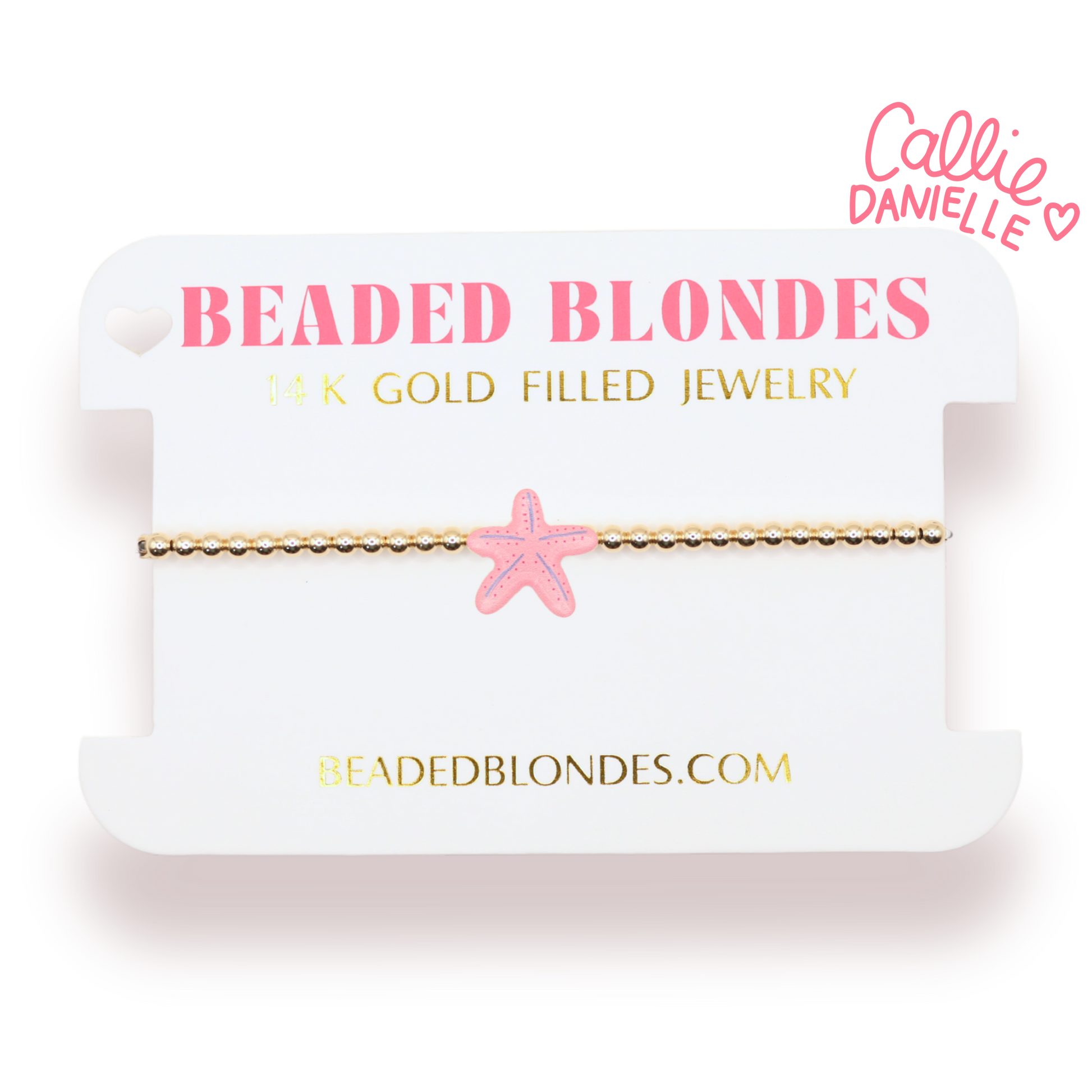 Pink Starfish BB X Callie Danielle