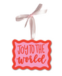Joy to the World Ornament