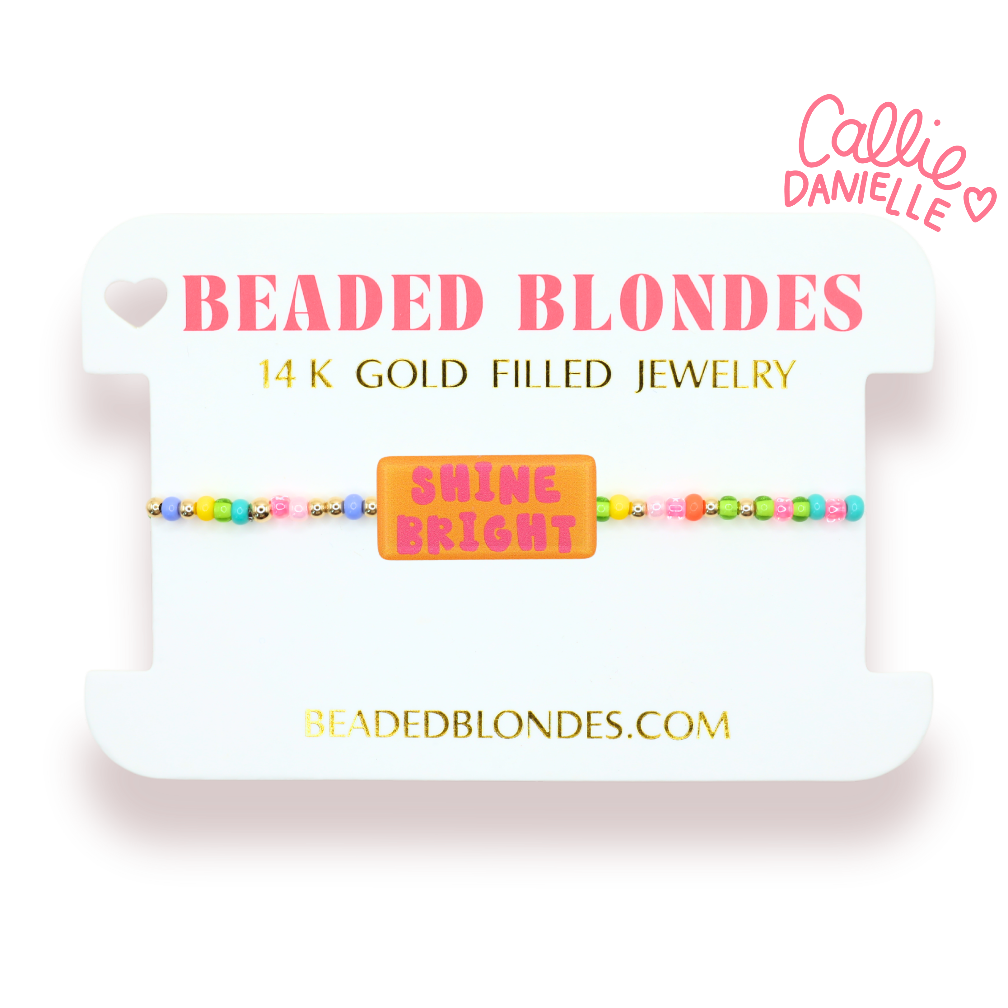 Shine Bright Sprinkle BB X Callie Danielle